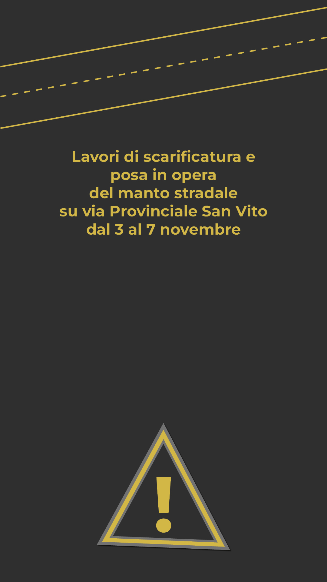 Lavori via provinciale San Vito