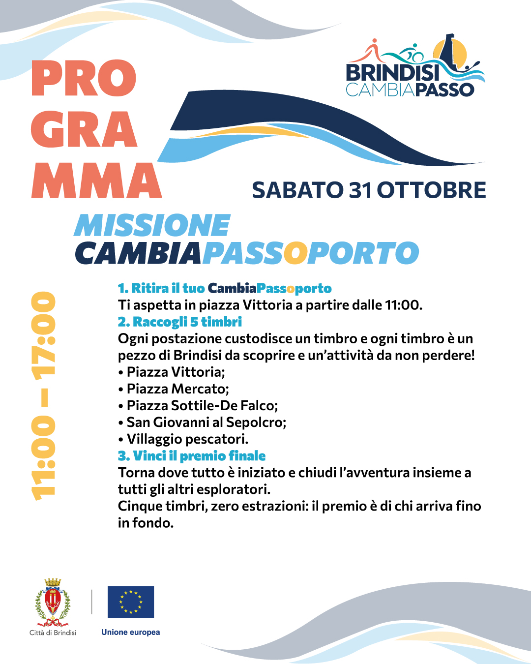 Brindisi CambiaPasso Programma sabato 31 ottobre - Missione Passoporto