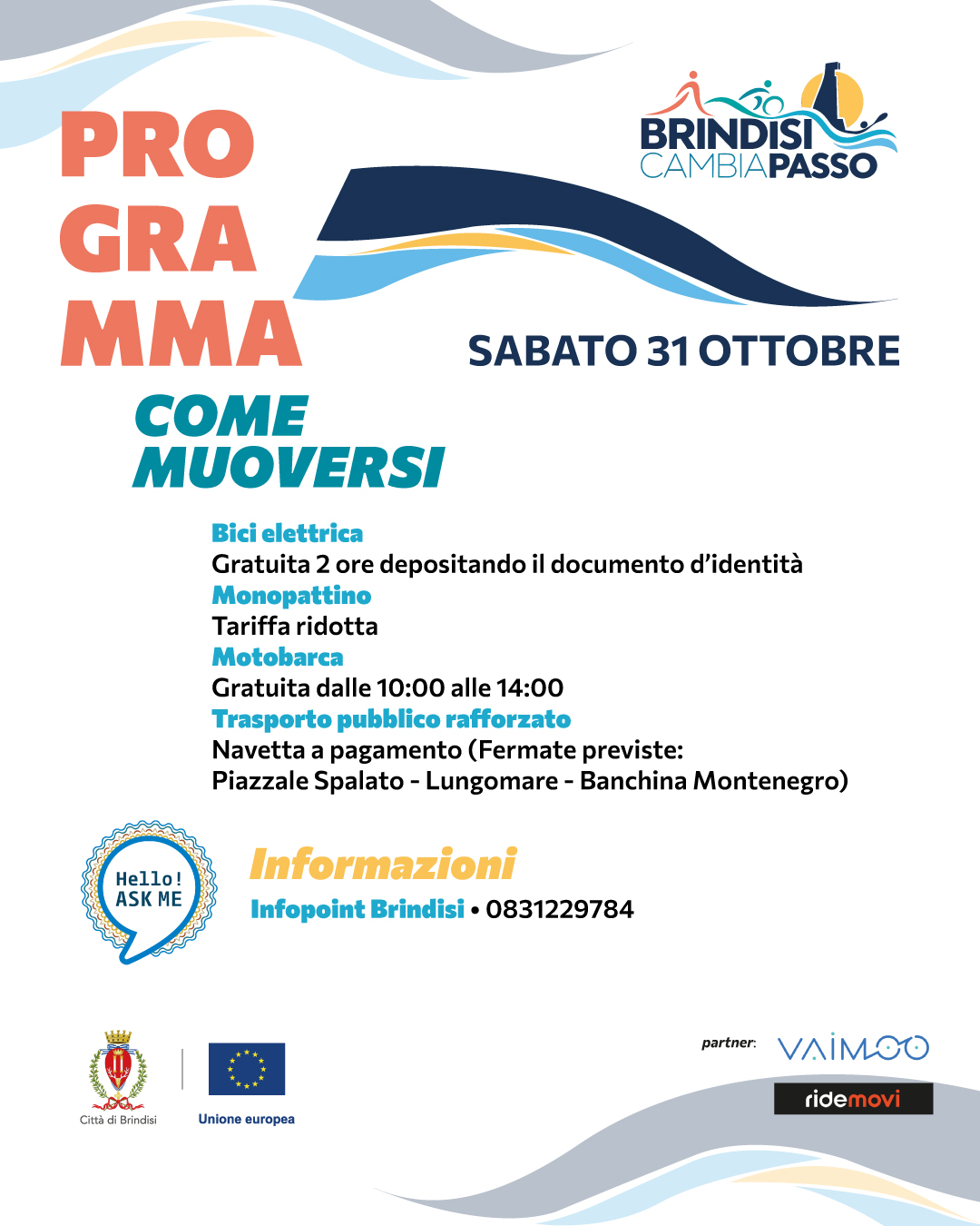 Brindisi CambiaPasso Programma sabato 31 ottobre - Come muoversi
